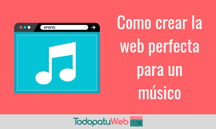 Crear Página Web Para un Músico – 4 Grandes Consejos
